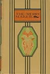 The Merry Maker