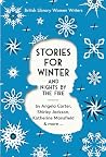 Stories for Winter - And Nights by the Fire