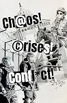 Chaos, Crises, and Conflict