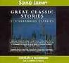 Great Classic Stories - 22 Unabridged Classics