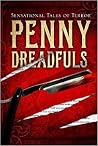 Penny Dreadfuls - Sensational Tales of Terror