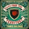 Tales from the Territory