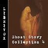 LibriVox Ghost Story Collection 004