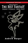 Middle Unearthed - The Best Fantasy Short Stories 1800-1849