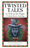 Twisted Tales to Tell in the Night - A Yuletide Horror Anthology
