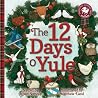 The 12 Days o Yule - A Scots Christmas Rhyme