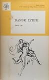 Dansk Lyrik. Første Del
