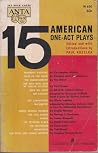 15 American One-Act Plays
