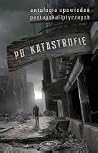 Po Katastrofie