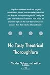 No Tasty Theatrical Thoroughfare