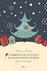 L'ospite di Natale - racconti sotto l'albero