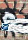 Youth Subcultures in Fiction, Film and Other Media - Teenage Dreams