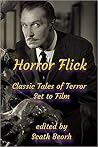 Horror Flick - Classic Tales of Terror Set to Film