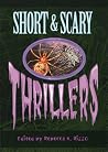 Short & Scary Thrillers