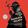 The Rivals of Sherlock Holmes. The Greatest Detective Stories - 1837-1914