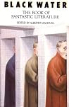 Black Water - The Book of Fantastic Literature
