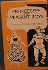 Princesses & Peasant Boys - Tales of Enchantment