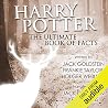 Harry Potter - The Ultimate Book of Facts
