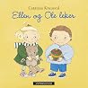 Ellen og Ole leker