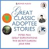 Great Classic Adoptee Stories - Peter Pan, Great Expectations, The Secret Garden, and Jane Eyre
