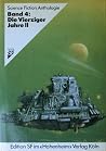 Science Fiction Anthologie Band 4 - Die Vierziger Jahre II
