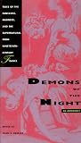 Demons of the Night - Tales of the Fantastic, Madness, and the Supernatural from Nineteenth-Century France