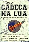 Com a Cabeça na Lua