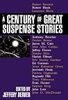 A Century of Great Suspense Stories