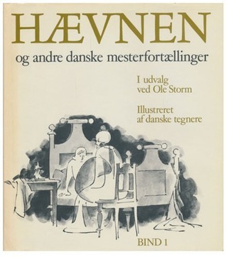 Hævnen og andre danske mesterfortællinger, bind 1