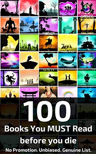 100 Books You Must Read Before You Die (Genuine List) - How many have you read?