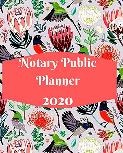 Notary Public planner 2020 - Weekly, monthly yearly planner for peak productivity with habit tracker. Journal. featuring calendar, US & UK holidays writing prompts schedules self-assessment