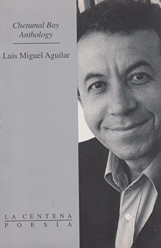 Chetumal Bay Anthology