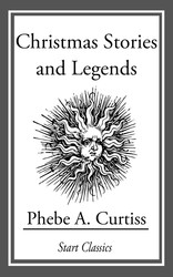 Christmas stories and legends, 1916 [Leather Bound]